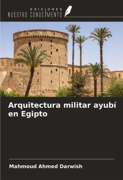 Cover Arquitectura militar ayubí en Egipto