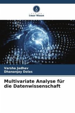 Multivariate Analyse für die Datenwissenschaft - Jadhav, Varsha;Dolas, Dhananjay