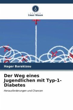 Der Weg eines Jugendlichen mit Typ-1-Diabetes - Barakizou, Hager
