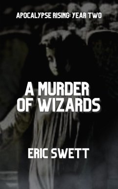 Cover A Murder of Wizards (Armageddon Angels, #1.2) (eBook, ePUB)