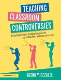 Teaching Classroom Controversies (eBook, ePUB)