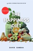 The Happiness Diet: Food And Its Influence On Mood (eBook, ePUB)