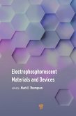 Electrophosphorescent Materials and Devices (eBook, ePUB)