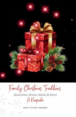 Family Christmas Traditions - Sherron, Marya P