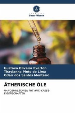 ÄTHERISCHE ÖLE - Everton, Gustavo Oliveira;de Lima, Thaylanna Pinto;dos Santos Monteiro, Odair