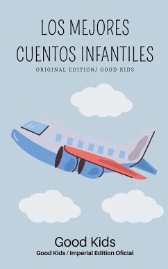 Los Mejores Cuentos Infantiles - Kids, Good