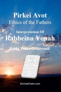 Pirkei Avot - Ethics of the Fathers [Rabbeinu Yonah] - Of Gerondi, Rabbeinu Yonah