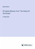 Of Captain Mission; From ¿The History Of The Pirates¿