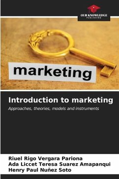 Introduction to marketing - Vergara Pariona, Riuel Rigo;Suarez Amapanqui, Ada Liccet Teresa;Nuñez Soto, Henry Paul