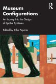 Museum Configurations (eBook, ePUB)