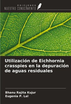 Utilización de Eichhornia crasspies en la depuración de aguas residuales - Kujur, Bhanu Rajita; Lal, Eugenia P.
