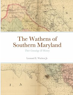 The Wathens of Southern Maryland - Wathen, Leonard