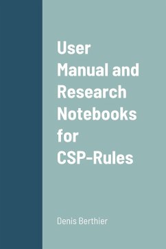 User Manual and Research Notebooks for CSP-Rules - Berthier, Denis