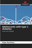 Adolescents with type 1 diabetes
