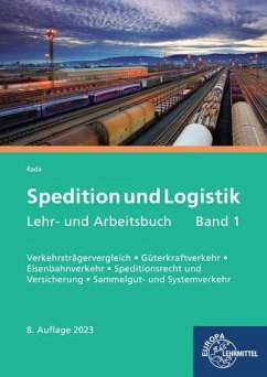 Spedition und Logistik, Lehr- und Arbeitsbuch Band 1 - Rada, Maria