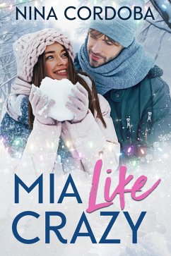 Cover Mia Like Crazy (eBook, ePUB)