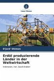 Erdöl produzierende Länder in der Weltwirtschaft