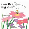 Little Bee, Big World. - Bild 1