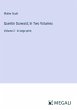 Quentin Durward; In Two Volumes - Bild 1