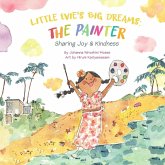 Little Evie's Big Dreams Little Evie's Big Dreams