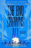 The End Crowns All (eBook, ePUB)