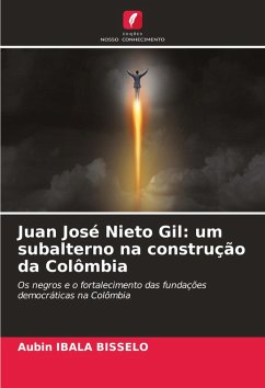 Cover Juan José Nieto Gil: um subalterno na construção da Colômbia