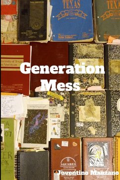 Generation Mess - Manzano, Juventino