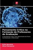 Pensamento Crítico na Formação de Professores de Graduação