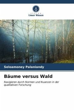 Bäume versus Wald - Palaniandy, Seloamoney