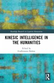 Kinesic Intelligence in the Humanities (eBook, PDF)
