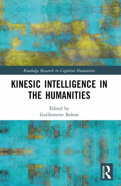 Cover Kinesic Intelligence in the Humanities (eBook, PDF)
