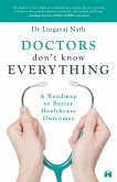 Doctors Don't Know Everything (eBook, ePUB)