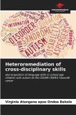 Heteroremediation of cross-disciplinary skills