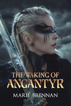 The Waking of Angantyr - Brennan, Marie