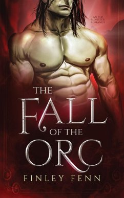 The Fall of the Orc - Fenn, Finley