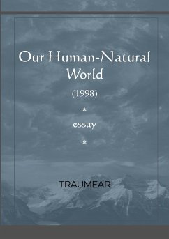 Our Human-natural World - Traumear