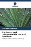 Tourismus und Lebensqualität in Cariri Paraibano