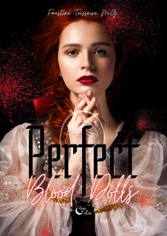 Perfect Blood Dolls - Teisseire M. G, Faustine