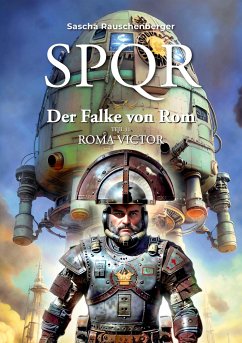 SPQR - Der Falke von Rom - Rauschenberger, Sascha