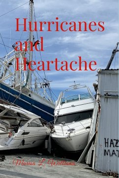 Hurricanes and Heartache - Williams, Marisa L.