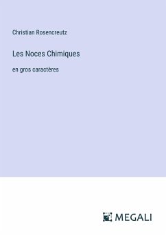 Les Noces Chimiques - Rosencreutz, Christian