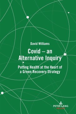 Covid ¿ an Alternative Inquiry - Williams, David