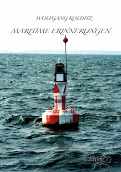 Maritime Erinnerungen - Kolditz, Wolfgang
