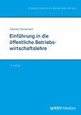 Einführung in die öffentliche Betriebswirtschaftslehre