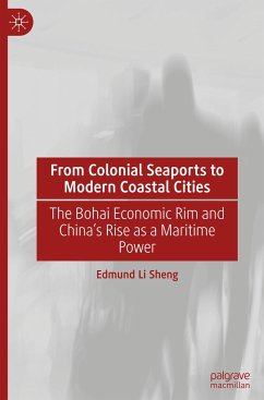 From Colonial Seaports to Modern Coastal Cities - Sheng, Li