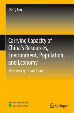 Carrying Capacity of China¿s Resources, Environment, Population, and Economy - Qiu, Dong