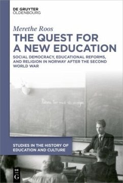 The Quest for a New Education - Roos, Merethe