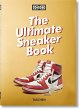 Sneaker Freaker. The Ultimate Sneaker... - Bild 1