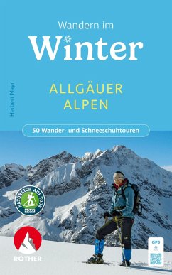Wandern im Winter - Allgäuer Alpen - Mayr, Herbert