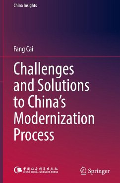 Challenges and Solutions to China's Modernization Process - Cai, Fang